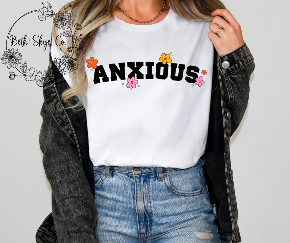 ANXIOUS