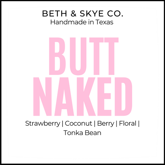 BUTT NAKED- RTS