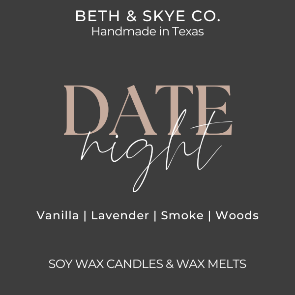 DATE NIGHT- CANDLE/ WAX MELT