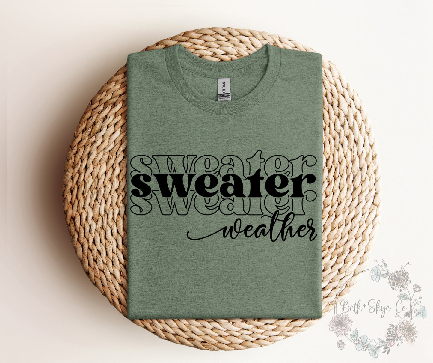 SWEATER WEATHER (BLACK FONT)