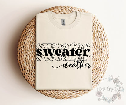 SWEATER WEATHER (BLACK FONT)