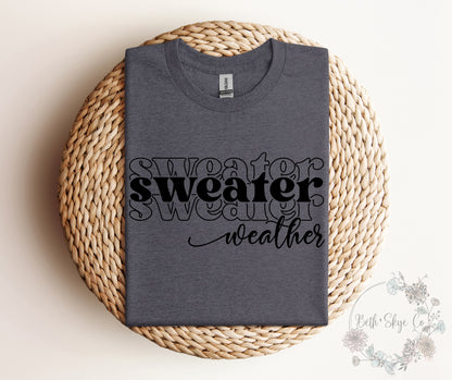 SWEATER WEATHER (BLACK FONT)