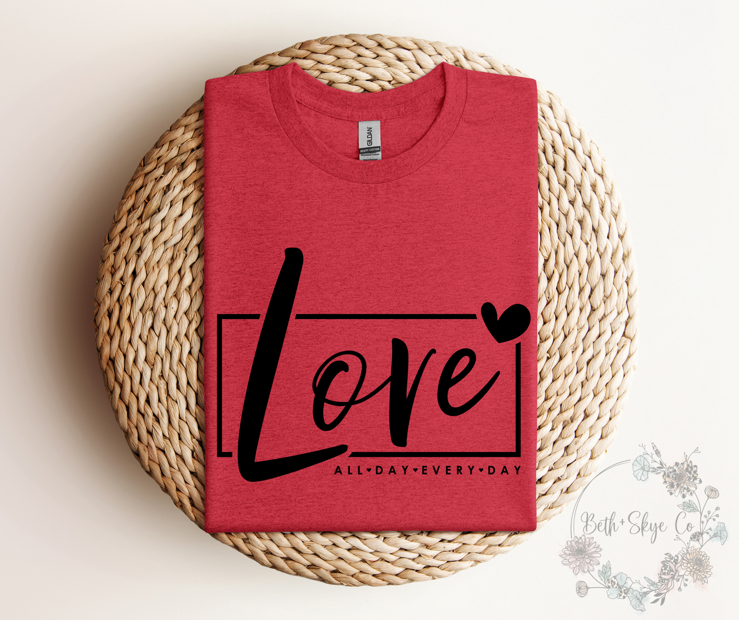 LOVE ALL DAY (BLACK FONT)