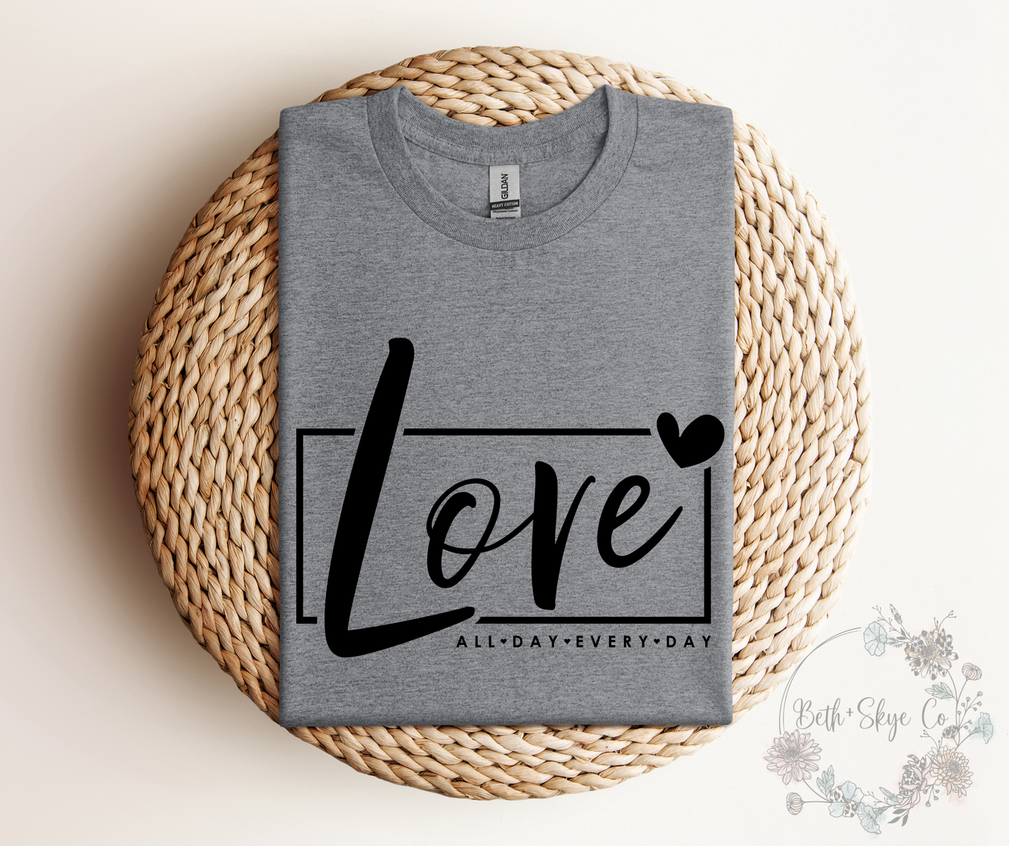 LOVE ALL DAY (BLACK FONT)