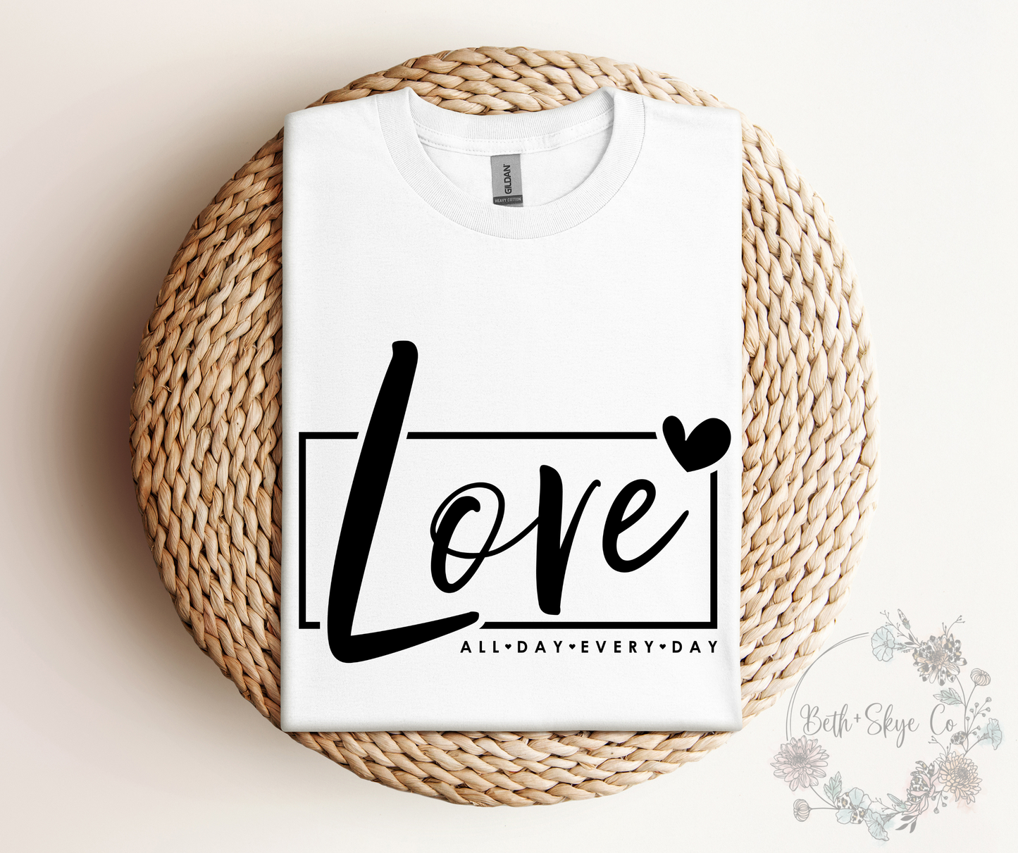 LOVE ALL DAY (BLACK FONT)