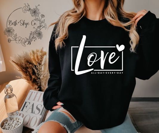 LOVE ALL DAY (WHITE FONT)